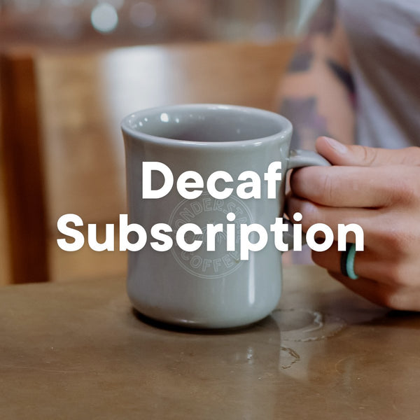 Decaf - Coffee Subscription  Auto renew